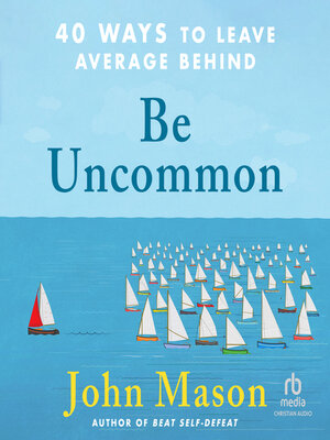 cover image of Be Uncommon